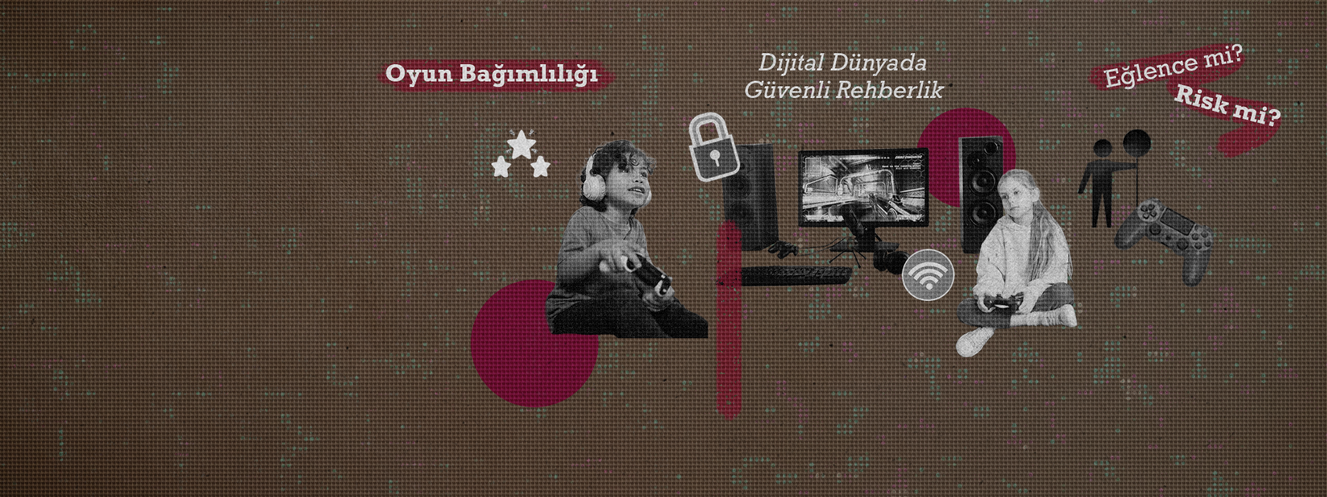 Dijital Oyunlara Ebeveyn Rehberliği